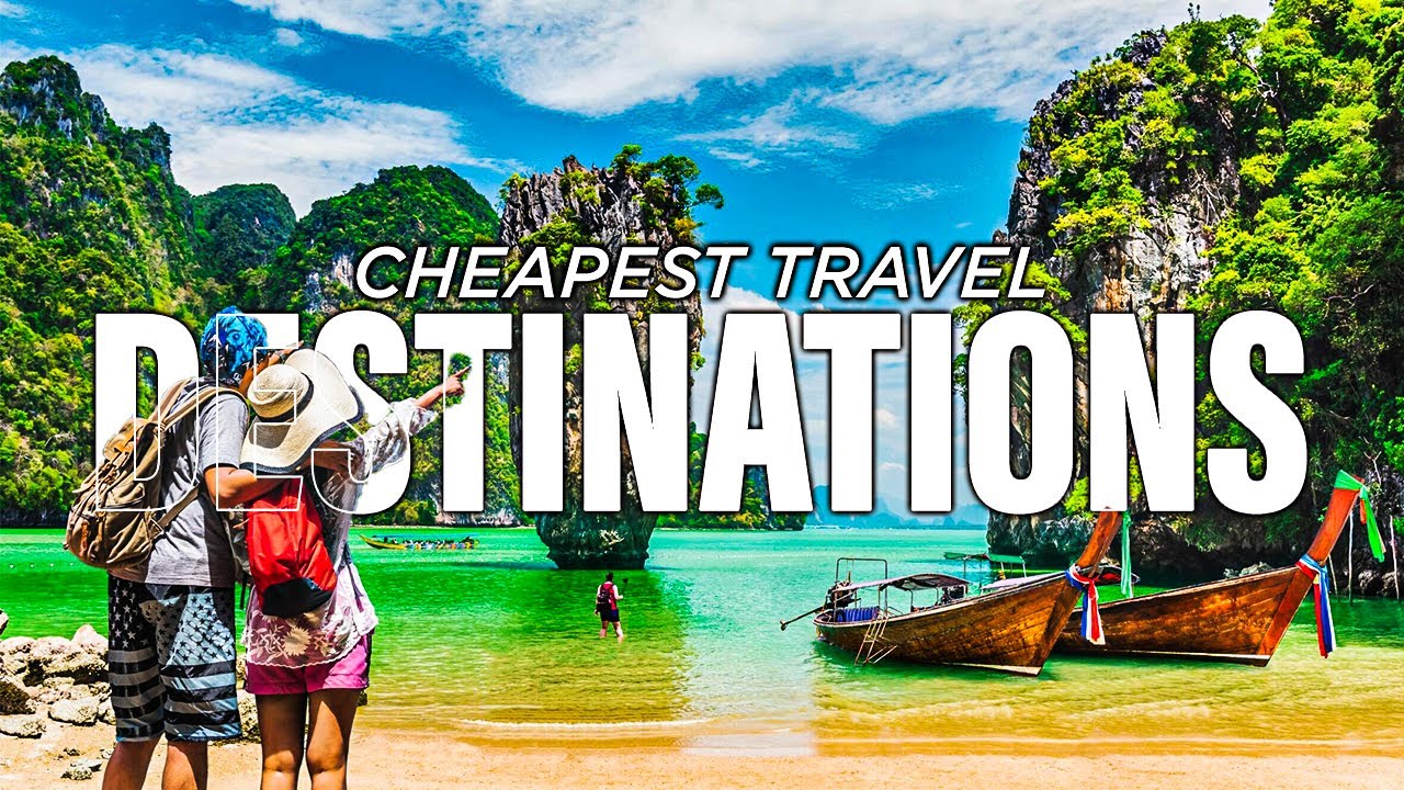 cheap tourist destinations 2023